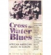 Cross the Water Blues