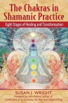 Chakras in Shamanic Practice