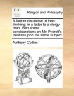 Farther Discourse of Free-Thinking