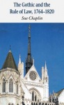 Gothic and the Rule of the Law, 1764-1820
