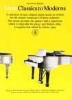 More Classics To Moderns 4