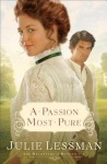Passion Most Pure – A Novel