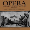 Opera in Seventeenth-Century Venice