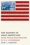 Making of Arab Americans