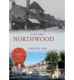 Northwood Through Time