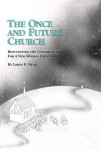 Once and Future Church