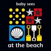 Baby Sees: At the Beach