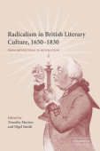 Radicalism in British Literary Culture, 1650–1830