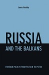 Russia and the Balkans