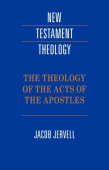 Theology of the Acts of the Apostles