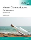 Human Communication: The Basic Course, Global Edition