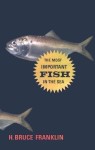 Most Important Fish in the Sea