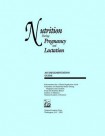 Nutrition During Pregnancy and Lactation