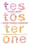 Secret Female Hormone