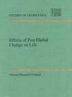 Effects of Past Global Change on Life