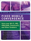 Fixed Mobile Convergence