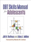 DBT Skills Manual for Adolescents