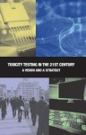 Toxicity Testing in the 21st Century