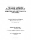 Unique U.S.-Russian Relationship in Biological Science and Biotechnology