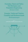 Formulae, Charts and Tables in the Area of Soil Mechanics and Foundation Engineering