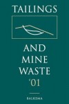 Tailings and Mine Waste 2001