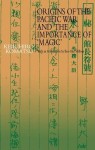 Origins of the Pacific War and the Importance of 'Magic'