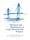 Operation and Maintenance of Large Infrastructure Projects