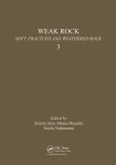 Weak rock: Soft, fractured & weathered rock, volume 3