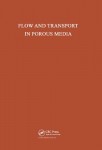 Flow and Transport in Porous Media