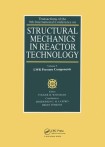 Structural Mechanics in Reactor Technology