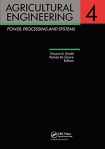 Agricultural Engineering, Volume 4: Power, processing and systems