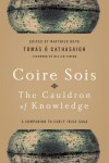 Coire Sois, the Cauldron of Knowledge