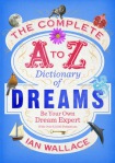 Complete A to Z Dictionary of Dreams