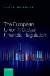 European Union and Global Financial Regulation