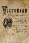Victorian Reformations