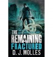 Remaining: Fractured