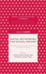 Digital Networking for School Reform