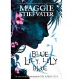 Blue Lily, Lily Blue