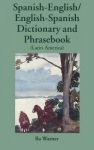 Spanish-English/English-Spanish (Latin America) Dictionary & Phrasebook