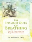 Ins and Outs of Breathing