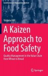 Kaizen Approach to Food Safety