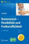 Honorararzt - Flexibilitat und Freiberuflichkeit