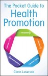 Pocket Guide to Health Promotion