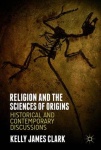 Religion and the Sciences of Origins