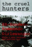 Cruel Hunters