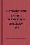 Instructions for British Servicemen in Germany, 1944