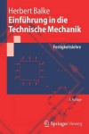 Einfuhrung in die Technische Mechanik