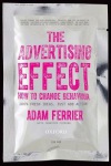 Advertising Effect: How to Change Behaviour