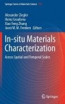 In-situ Materials Characterization
