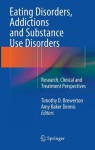 Eating Disorders, Addictions and Substance Use Disorders